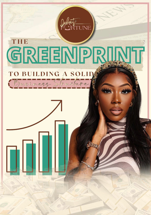 The GREENPRINT to Building A Solid Business Structure